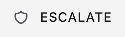 The Escalate control from the ticket options menu, a shield icon beside the word Escalate.